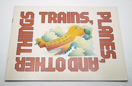  TRAINS, PLANES AND OTHER THINGS JOAN WADE COLE SOFT COVER BOOK MCGRAW H... - $5.93