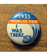 1933 Chicago World&#39;s Fair  &quot;I Was There&quot; Geraghty Company Pinback Button... - $247.02 MXN