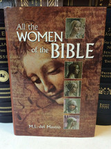 All the Women of the Bible by M. L. del Mastro (2009, Hardcover) - £9.59 GBP