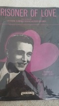Prisoner of Love Leo Robin Clarence Gaskill Russ Columbo Sheet Music - £19.32 GBP