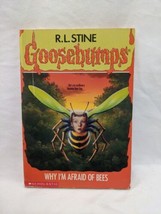 Goosebumps #17 Why I&#39;m Afraid Of Bees  R. L. Stine 14th Edition Book - £6.33 GBP