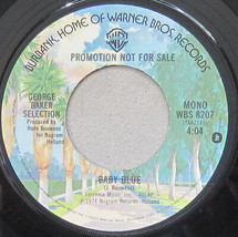 George Baker Selection - Baby Blue / Morning Sky, Vinyl, 45rpm, Near Mint - £4.36 GBP