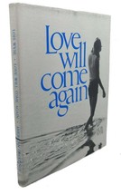 Lois Wyse Love Will Come Again 3rd Printing - $49.95