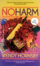 No Harm by Wendy Hornsby / 1989 Worldwide Mystery Paperback - £1.81 GBP