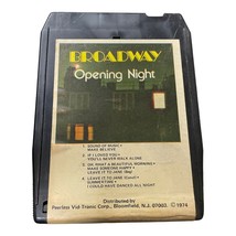 Broadway Opening Night 8 Track Tape featuring The Sound of Music and mor... - £6.03 GBP