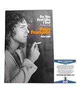 Peter Frampton Signed Book Do You Feel Like I Do Beckett Authentic Autog... - £113.32 GBP