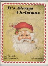 Its Always Christmas Decorative Painting Book Jean Zawicki Acrylic Oil - £15.21 GBP