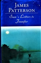 Sam&#39;s Letters to Jennifer by James Patterson,  Hardcovered Book - £3.00 GBP