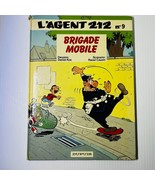 L&#39;Agent 212 09 Brigade Mobile French Comic Book - £19.78 GBP