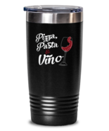20 oz Tumbler Stainless Steel Insulated  Funny Pizza Pasta & Vino Foodie  - £25.91 GBP