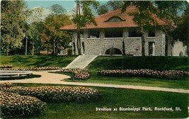 C-1910 Rockford Illinois Pavilion Sinnissippi Park Postcard 6684 - $5.03