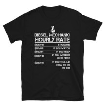 Diesel Mechanic Hourly Rate Gift Shirt For Men Labor Rates T-shirt - £15.97 GBP