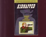 Kidnapped (Reader&#39;s Enrichment Series, RE #307) [Mass Market Paperback] ... - $186.32