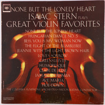 Isaac Stern Plays Great Violin Favorites - None But The Lonely Heart LP ML 5896 - £14.80 GBP