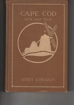 Cape Cod: New &amp; Old 1918 1st ed.  illustrated very good copy - £14.05 GBP