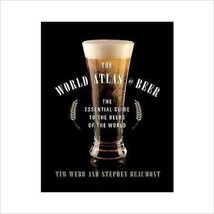 The World Atlas Of Beer By Tim And Stephen Beaumont (Hardcover) - £10.80 GBP
