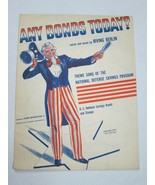 Vintage 1941 Irving Berlin Sheet Music Any Bonds Today? Patriotic Americana - £11.78 GBP