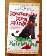 Mozzarella Most Murderous by Nancy Fairbanks - $47.59 MXN
