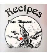 1986 Recipes From Missouri With Love Cookbook 1st Edition PB Vintage Bue... - $41.79 CAD
