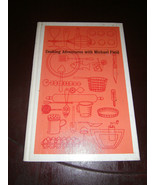 Cooking Adventures With Michael Field HC 1972 Roasted &amp; Braised Dishes D... - $11.33