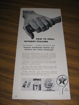 1958 Print Ad Texaco Outboard Motor Oil &amp; Sky Chief Gasoline - £7.37 GBP