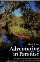 Adventuring in Paradise: Hiking Paddling Biking Walking Sarasota Manatee... - $276.79 MXN