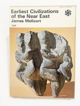 Earliest Civilizations of the Near East by James Mellaart (1967, PB) - £19.59 GBP