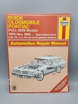 Buick Oldsmobile &amp; Pontiac Full Size RWD 1970-90 Haynes Repair Manual 19025 1551 - $8.30