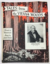 Tales From The Vienna Woods Piano Sheet Music By Johann Strauss Calumet Co 1939 - £6.36 GBP