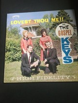 The Gospel Keys - Lovest Thy Me!! - LP SING Recording Co. MLP 1010 - £73.71 GBP