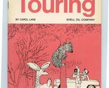 Let&#39;s Go Touring Booklet Shell Oil Company by Carol Lane 1960&#39;s Travel H... - £14.01 GBP