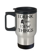 Game of Throne Travel Mug I Drink &amp; I SEW Things Stainless Steel 14oz Se... - £19.14 GBP