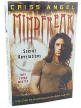 Criss Angel, Laura Morton MINDFREAK :  Secret Revelations 1st Edition 1st Printi - £39.27 GBP