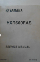 2005 Yamaha YXR660FAT YXR660FAS Service Shop Manual OEM LIT-11616-17-23 OEM - £54.15 GBP