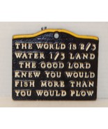 The Good Lord Knew you would fish more then you would plow Steal Plaque - $284.95 MXN