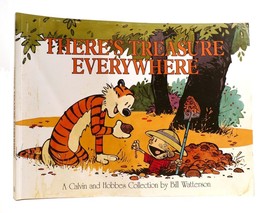 Bill Watterson There&#39;s Treasure Everywhere A Calvin And Hobbes Collection 1st Ed - £52.35 GBP