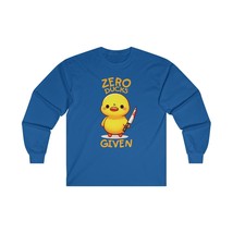zero ducks given funny duck saying humor Unisex Ultra Cotton Long Sleeve... - $19.85+