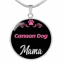 Canaan Dog Mama Necklace Circle Pendant Stainless Steel Or 18K Gold 18-22&quot; Dog M - £35.26 GBP