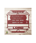 Psalm 31:24 Metal Hanging Wall Art Sign - Inspirational Bible Verse Home... - $74.99+