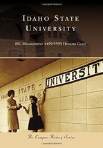 Idaho State University (Campus History) [Paperback] ISU Management 4499/... - £12.96 GBP
