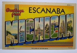 Greetings From Escanaba Michigan Large Big Letter Postcard Linen Curt Te... - $30.88