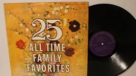 25 All Time Family Favorites 25 All Time Family Favorites - £3.90 GBP