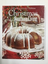 Christmas with Southern Living 2005 by Southern Living Editors (2005, Hardcover) - £3.66 GBP