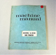 MARKEM Machine Manual Model U1038 Side Printer Circa 1966 - $17.44