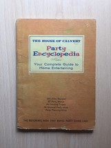 Vintage 1960 House of Calvert Party Encyclopedia- Recipes and Entertaining Book