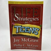 Life Strategies for Teens by Jay McGraw Hardcover Self-Help Book - £8.80 GBP