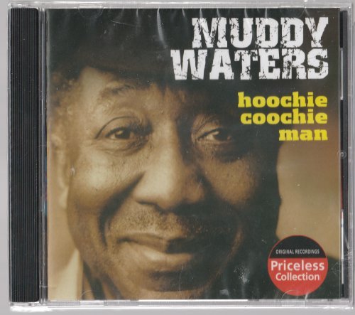 MUDDY WATERS - HOOCHIE COOCHIE MAN - NEW SEALED - $2.50