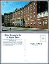 MASSACHUSETTS Postcard - Northampton, Schine Northampton Inn &amp; Wiggins Tavern F2 - £2.22 GBP