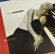 Carol Welsman - Inclined (CD 1999 Justin Time) Near MINT - $17.40