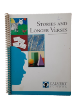 Calvert School - Stories and Longer Verses for 1st Grade Students - $10.00